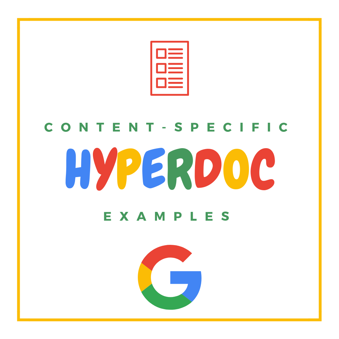 Content-Specific HyperDoc Examples