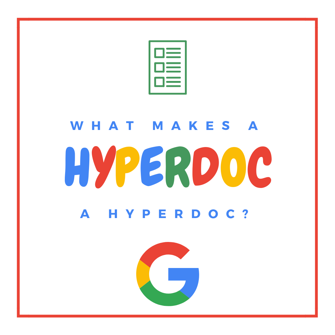 What makes a HyperDoc a HyperDoc?